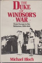Cover art for The Duke of Windsor's War: From Europe to the Bahamas, 1939-1945
