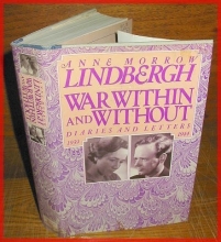 Cover art for War Within and Without: Diaries and Letters of Anne Morrow Lindbergh, 1939-1944