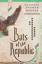Cover art for Bats of the Republic: An Illuminated Novel