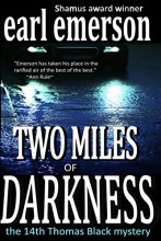 Cover art for Two Miles of Darkness (the Thomas Black mysteries)