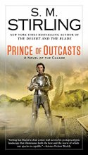 Cover art for Prince of Outcasts (A Novel of the Change)