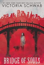 Cover art for Bridge of Souls (City of Ghosts #3) (3)