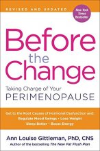 Cover art for Before the Change: Taking Charge of Your Perimenopause