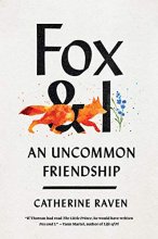 Cover art for Fox and I: An Uncommon Friendship