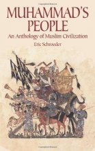 Cover art for Muhammad's People: An Anthology of Muslim Civilization