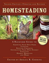 Cover art for Homesteading: A Backyard Guide to Growing Your Own Food, Canning, Keeping Chickens, Generating Your Own Energy, Crafting, Herbal Medicine, and More (Back to Basics Guides)