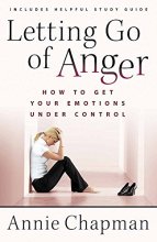 Cover art for Letting Go of Anger: How to Get Your Emotions Under Control