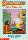 Cover art for Karen's School (Baby-Sitters Little Sister, No. 41)