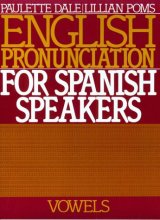 Cover art for English Pronunciation for Spanish Speakers: Vowels