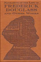 Cover art for Narrative of the Life of Frederick Douglass and Other Works (Word Cloud Classics)