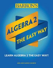 Cover art for Algebra 2: The Easy Way (Barron's Easy Way)