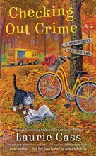 Cover art for Checking Out Crime (A Bookmobile Cat Mystery)