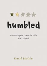 Cover art for Humbled: Welcoming the Uncomfortable Work of God