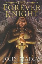 Cover art for The Forever Knight: A Novel of the Bronze Knight (Books of the Bronze Knight)