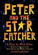 Cover art for Peter and the Starcatcher: Acting Edition (Peter and the Starcatchers)