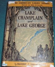 Cover art for Lake Champlain and Lake George (The American lakes series, ed. by M.M. Qualfe)