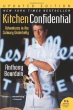 Cover art for Kitchen Confidential Updated Edition: Adventures in the Culinary Underbelly (P.S.)