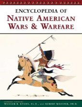 Cover art for Encyclopedia Of Native American Wars And Warfare