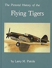 Cover art for THE PICTORAL HISTORY OF THE FLYING TIGERS