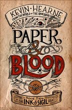 Cover art for Paper & Blood: Book Two of the Ink & Sigil series