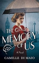 Cover art for The Memory of Us: A Novel