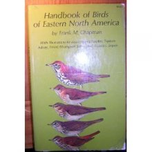 Cover art for Handbook of birds of eastern North America,: With introductory chapters on the study of birds in nature,