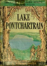 Cover art for Lake Pontchartrain (The American lakes series, ed. by M.M. Quaife)