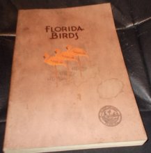 Cover art for Florida birds: Biographies of Selected Species of Birds and Compiled list of All Species Occurring in Florida (Quarterly Bulletin of the Department of Agriculture July, 1931)