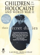 Cover art for Children in the Holocaust and World War II: Their Secret Diaries