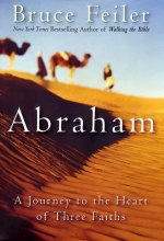 Cover art for Abraham: A Journey to the Heart of Three Faiths