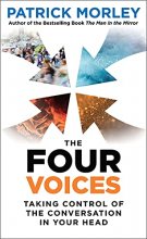 Cover art for The Four Voices: Taking Control of the Conversation In Your Head