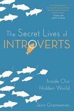 Cover art for The Secret Lives of Introverts: Inside Our Hidden World