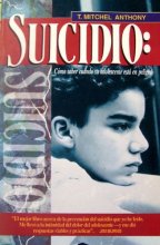 Cover art for Suicidio " Como saber que su aolescente esta en peligo