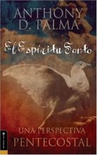 Cover art for El E spiritu Santo (Una Perspectiva Penecostal) (Spanish Edition)