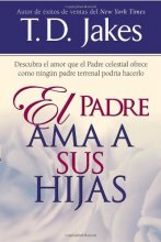 Cover art for Padre Ama A Sus Hijas (Spanish Edition)