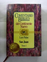 Cover art for Comentario Biblico Del Continente Nuevo: San Juan Tomo 1