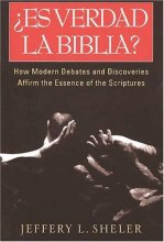 Cover art for ¿Es Verdad la Biblia?: Debates y descubrimientos de nuestros tiempos que confirman la esencia de las Escrituras (Spanish Edition)