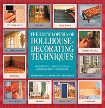 Cover art for The Encyclopedia of Dollhouse Decorating Techniques (Encyclopedia of Art)