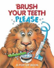 Cover art for Brush Your Teeth, Please: A Pop-up Book (2)