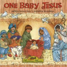 Cover art for One Baby Jesus (Ideals Christmas Classic)