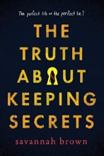 Cover art for The Truth about Keeping Secrets