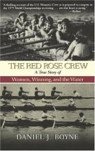 Cover art for The Red Rose Crew: A True Story of Women, Winning, and the Water