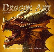 Cover art for Dragon Art: Inspiration, Impact & Technique in Fantasy Art (Inspirations & Techniques)
