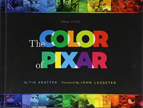 Cover art for The Color of Pixar: (History of Pixar, Book about Movies, Art of Pixar) (Disney Pixar x Chronicle Books)