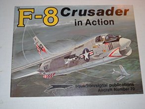 Cover art for F-8 Crusader in action - Aircraft No. 70