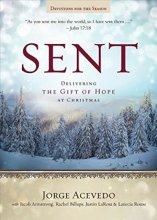 Cover art for Sent Devotions for the Season: Delivering the Gift of Hope at Christmas (Sent Advent)