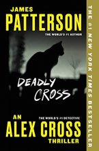 Cover art for Deadly Cross (Alex Cross #28)