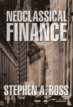 Cover art for Neoclassical Finance (Princeton Lectures in Finance, 4)