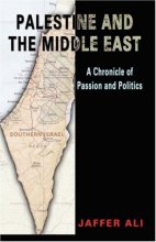 Cover art for Palestine and the Middle East: A Chronicle of Passion and Politics
