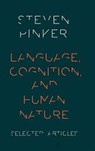Cover art for Language, Cognition, and Human Nature: Selected Articles